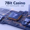 7Bit Casino: A Factual 2026 Guide for New Zealand Players